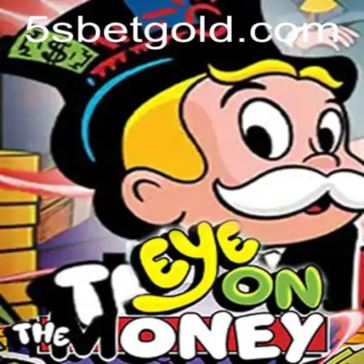 EyeOnTheMoney: A Comprehensive Guide to Mastering This Exciting Game