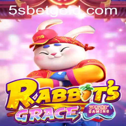 RabbitsGrace and The Exciting World of 5sbet PH Login