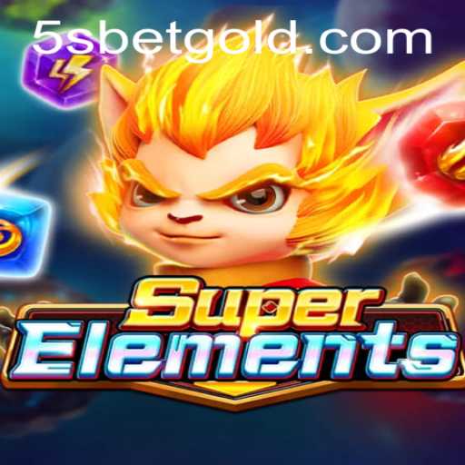 SuperElements: Dive into the Ultimate Gaming Experience